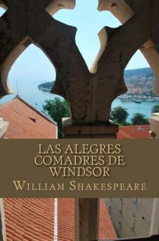 Cover of Las Alegres Comadres de Windsor