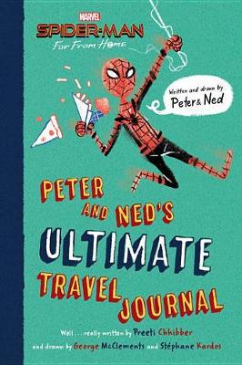 Book cover for Spider-Man: Far from Home: Peter and Ned's Ultimate Travel Journal