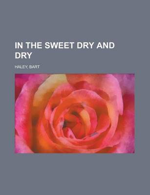 Book cover for In the Sweet Dry and Dry