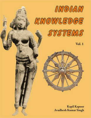 Book cover for Indian Knowledge Systems: Vol. 2