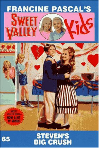 Book cover for Sweet Valley Kids 65: Steven's Big Crush