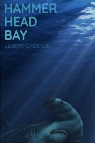 Cover of Hammerhead Bay