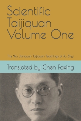 Book cover for Scientific Taijiquan Volume One