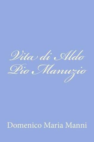 Cover of Vita di Aldo Pio Manuzio