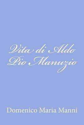 Book cover for Vita di Aldo Pio Manuzio