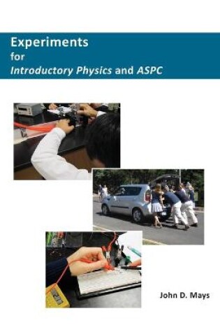 Cover of Experiments for Introductory Physics and ASPC