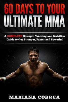 Book cover for 60 DAYS To YOUR ULTIMATE MMA