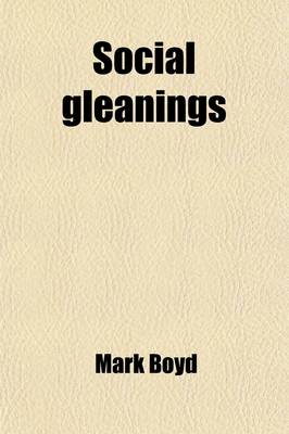 Book cover for Social Gleanings