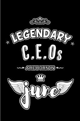 Book cover for Legendary CEOs are born in June