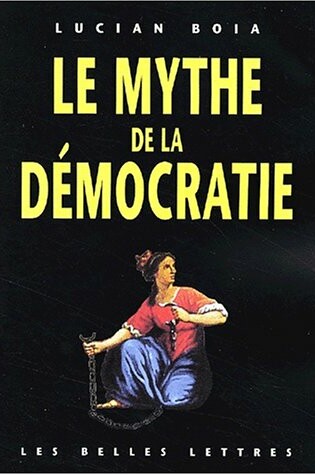 Cover of Le Mythe de La Democratie