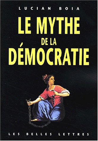 Book cover for Le Mythe de La Democratie