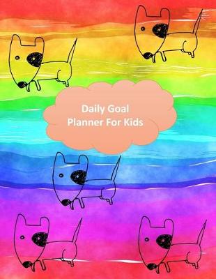 Book cover for Daily goal planner for kids