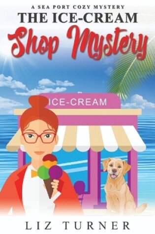 Cover of The Ice-Cream Shop Mystery