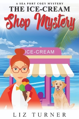 Book cover for The Ice-Cream Shop Mystery