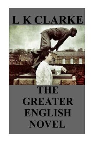 Cover of The Greater English Novel