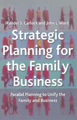 Cover of Strategic Planning for The Family Business
