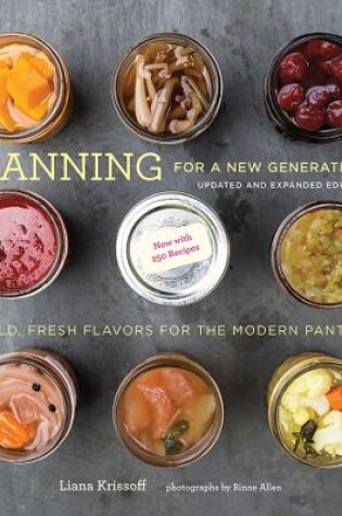 Cover of Canning for a New Generation: Updated and Expanded Edition