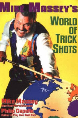 Cover of Mike Massey's World of Trick Shots