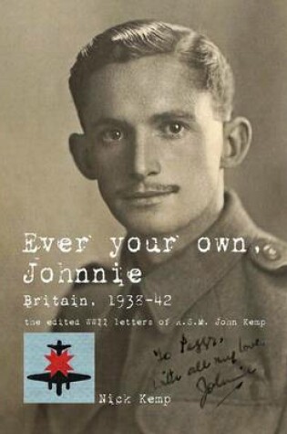 Cover of Ever Your Own, Johnnie, Britain, 1938-42