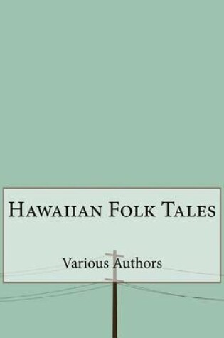 Cover of Hawaiian Folk Tales