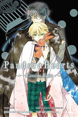 Book cover for Pandorahearts Caucus Race, Vol. 1