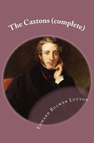 Cover of The Caxtons (complete)