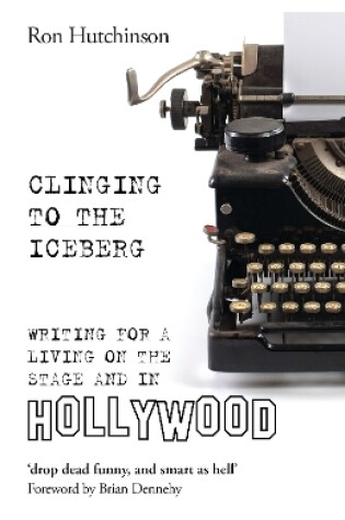 Cover of Clinging to the Iceberg