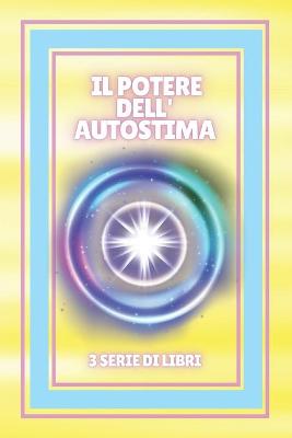 Book cover for Il Potere Dell'autostima
