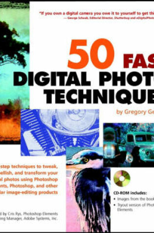 Cover of 50 Fast Digital Photo Techniques