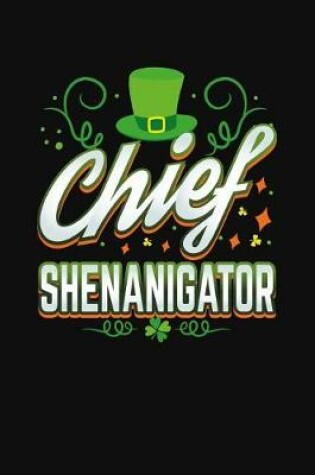 Cover of Chief Shenanigator