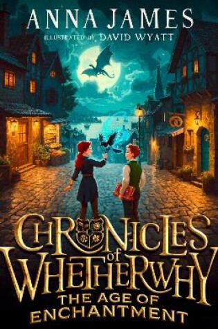 Cover of Chronicles of Whetherwhy: The Age of Enchantment
