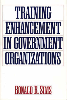 Book cover for Training Enhancement in Government Organizations