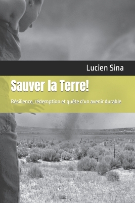 Book cover for Sauver la Terre!