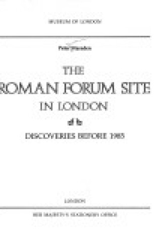 Cover of The Roman Forum Site in London