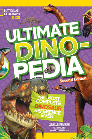 Cover of National Geographic Kids Ultimate Dinopedia, Second Edition