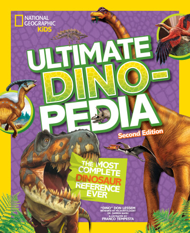 Book cover for National Geographic Kids Ultimate Dinopedia, Second Edition