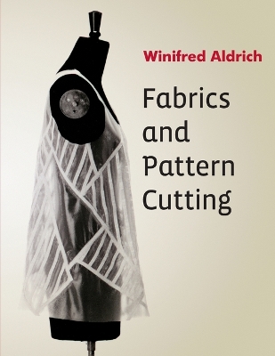 Book cover for Fabrics and Pattern Cutting