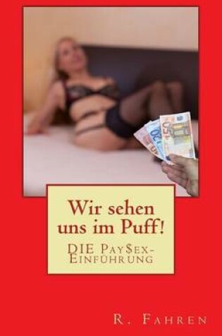 Cover of Wir Sehen Uns Im Puff!