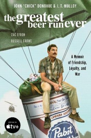 Cover of The Greatest Beer Run Ever [Movie Tie-In]