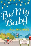 Book cover for Be My Baby