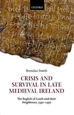 Book cover for Crisis and Survival in Late Medieval Ireland