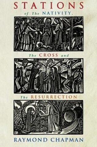 Cover of Stations of the Nativity, Cross and Resurrection