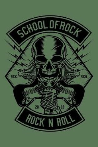 Cover of School Of Rock Rock N Roll