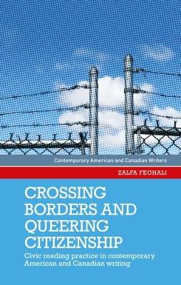 Book cover for Crossing Borders and Queering Citizenship