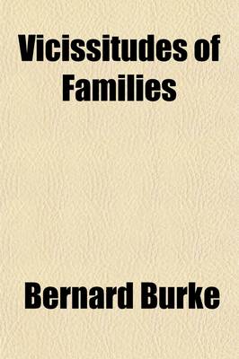 Book cover for Vicissitudes of Families, and Other Essays (Volume 3)