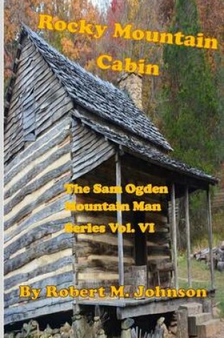 Cover of Rocky Mountain Cabin