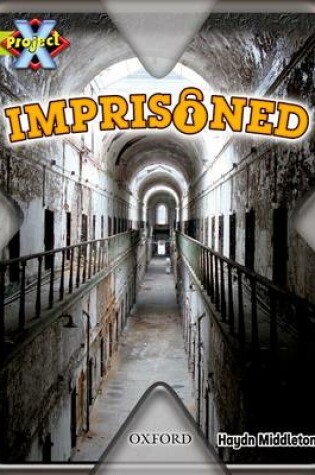 Cover of Project X: Lime: Trapped: Imprisoned