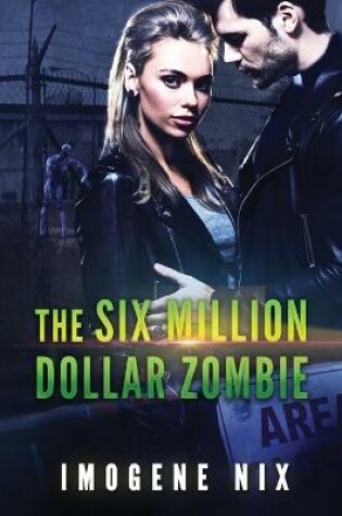 Cover of The Six Million Dollar Zombie