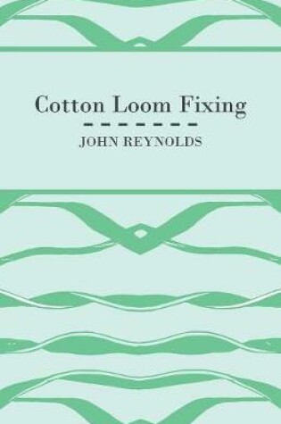 Cover of Cotton Loom Fixing