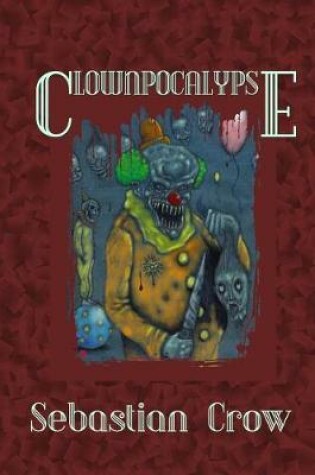 Cover of Clownpocalypse